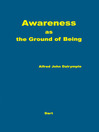 Awareness as the Ground of Being (eBook)